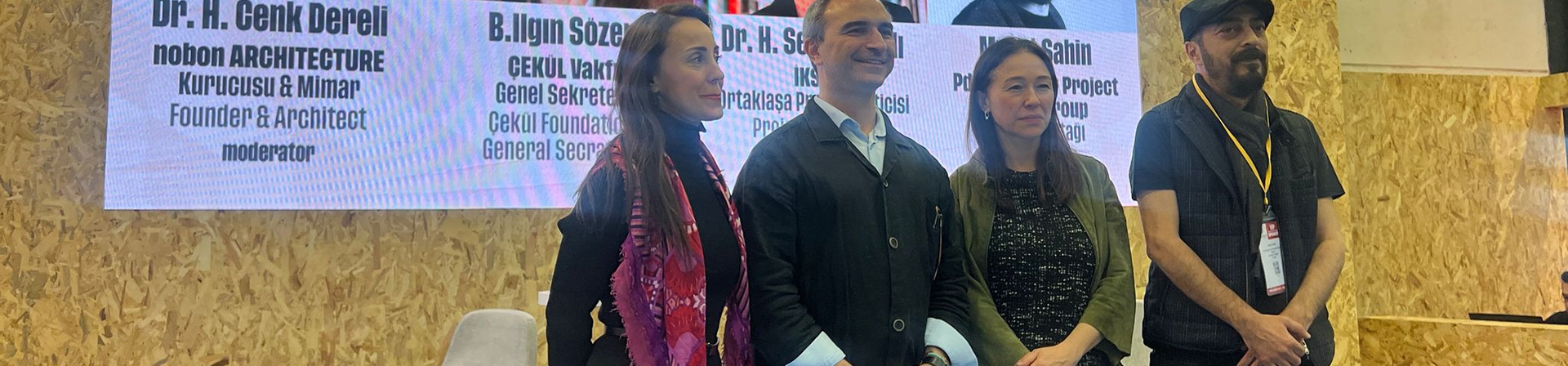 Yapı Fuarı 'nda ÇEKÜL Vakfı’ndan Mesaj: Kentler mimarlıkla başlar, birliktelikle yaşar