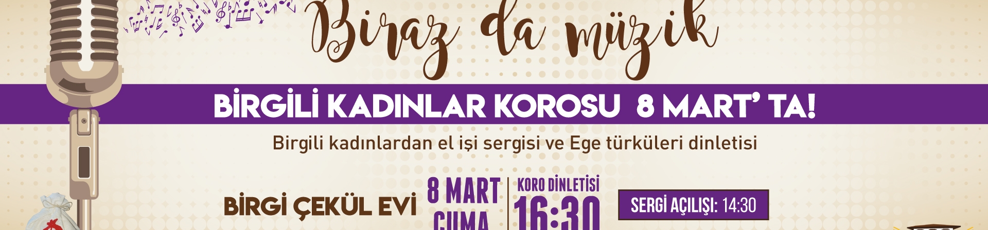 Birgili Kadınların Türküleri ve Emekleriyle Birgi ÇEKÜL Evinde