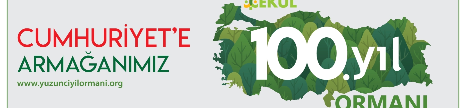 ÇEKÜL Vakfı’ndan Cumhuriyet’e Armağan: 100. Yıl Ormanı