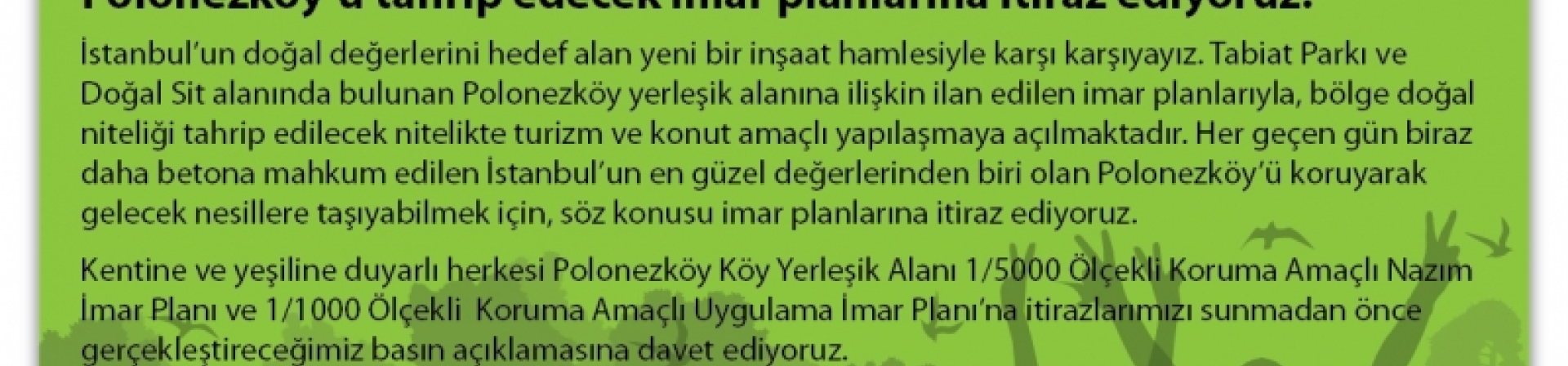 Polonezköy için basın açıklamasında buluşuyoruz!