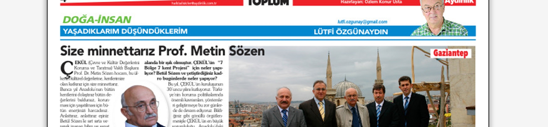 Size Minnettarız Prof. Metin Sözen