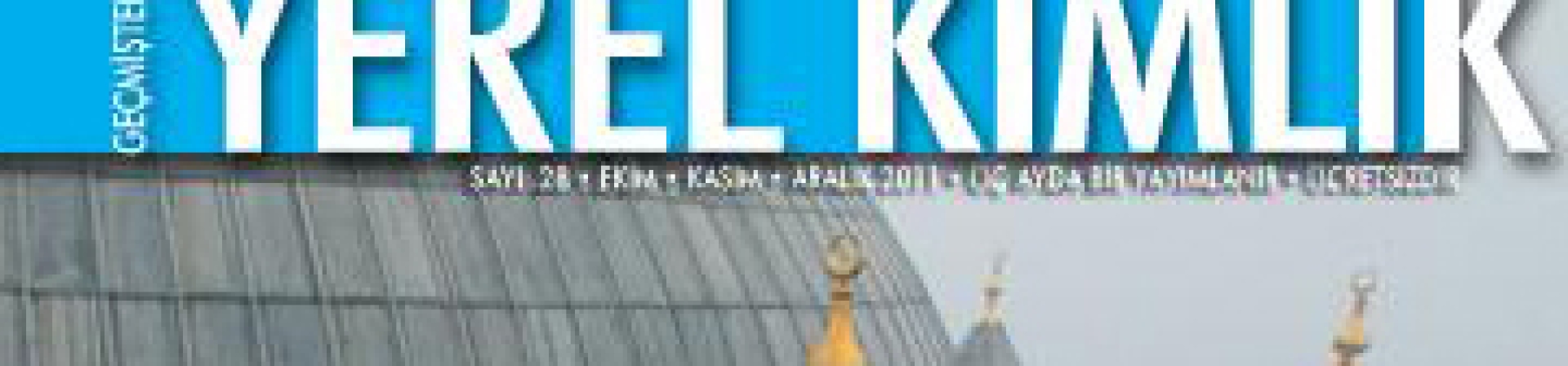 Yerel Kimlik dergisi sayı 28